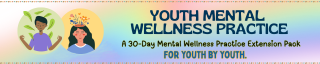 Youth Mental Wellness Practice Banner