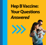 Hep B Vaccine: Questions Answered