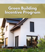 Green Building Incentive Program
